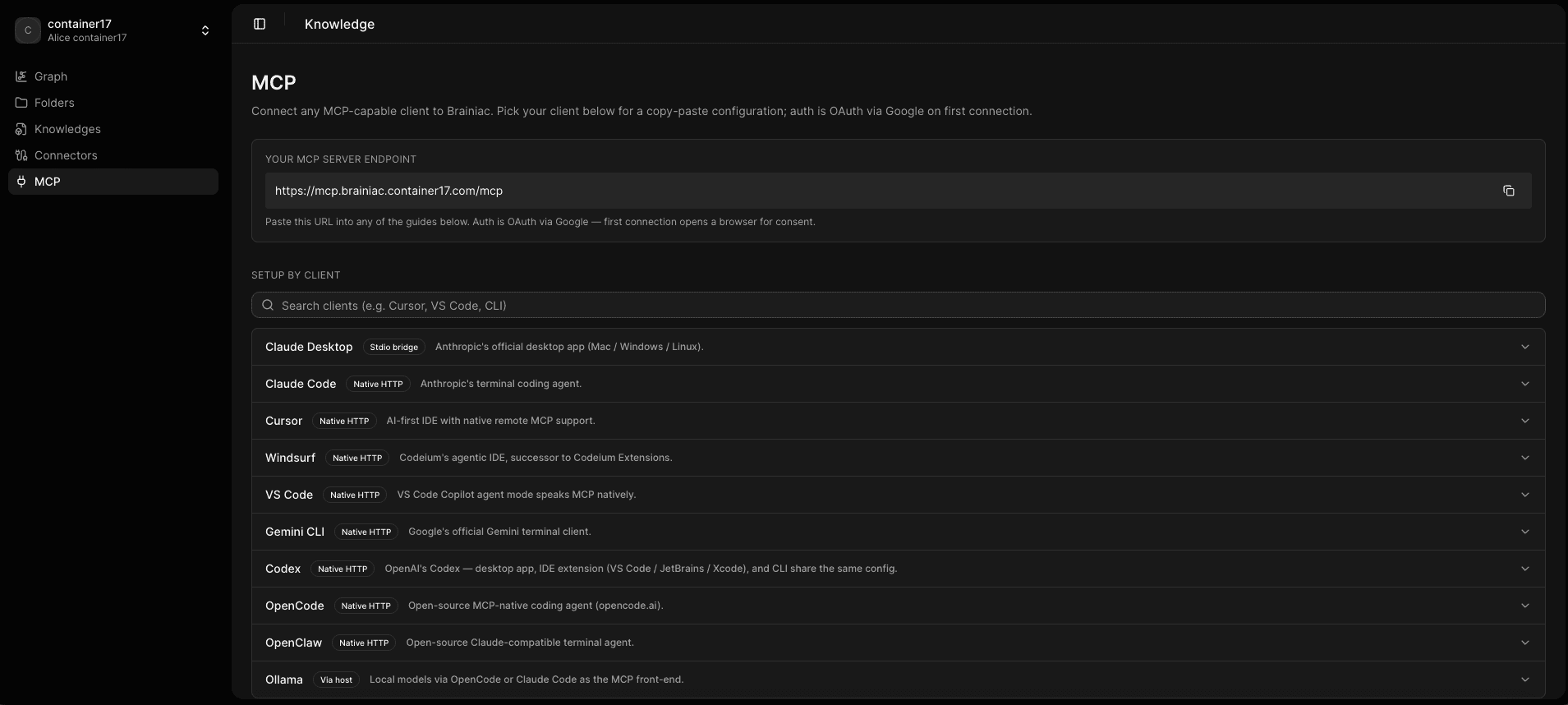 Brainiac MCP setup: endpoint URL plus a list of every MCP-capable client (Claude Desktop, Cursor, VS Code, Codex, Ollama, ...) with one-paste config.